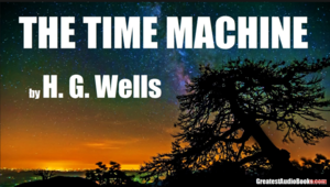 The Time Machine by H.G. Wells