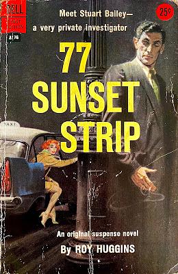 77 Sunset Strip by Roy Huggins