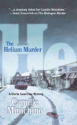 The Helium Murder by Camille Minichino