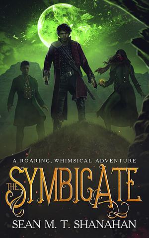 The Symbicate 1 by Sean M. T. Shanahan