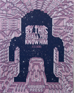 By This Shall You Know Him by Jesse Jacobs