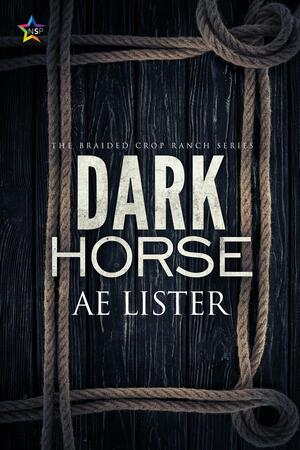 Dark Horse by Elizabeth Lister, AE Lister