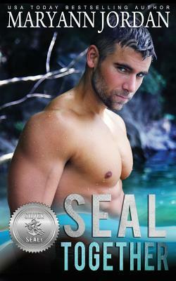 Seal Together by Suspense Sisters, Maryann Jordan