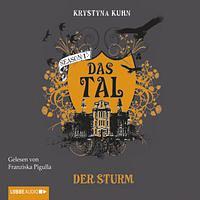 Das Tal der Sturm by Krystyna Kuhn