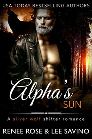 Alpha's Sun by Renee Rose, Lee Savino