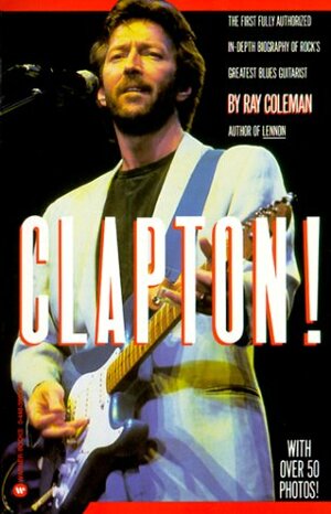 Clapton by Ray Coleman