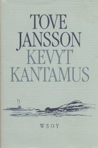 Kevyt kantamus by Tove Jansson