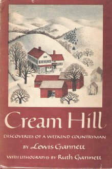 Cream Hill by Ruth Chrisman Gannett, Lewis Gannett