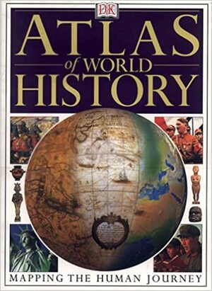 Atlas of World History by Jeremy Black