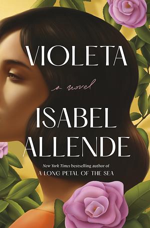 Violeta English Edition by Isabel Allende, Isabel Allende