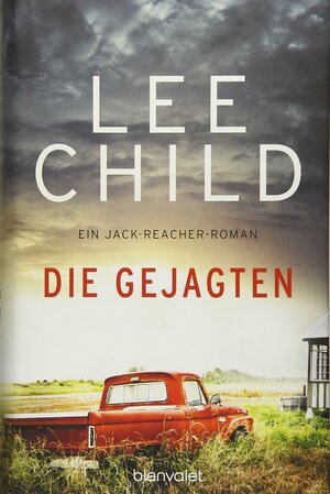 Die Gejagten by Lee Child