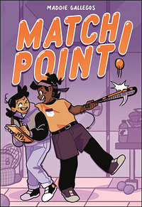 Match Point! by Maddie Gallegos