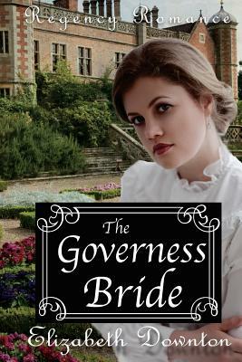 The Governess Bride by Elizabeth Downton