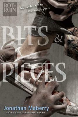 Bits & Pieces by Jonathan Maberry