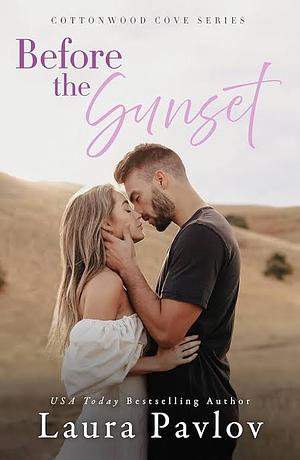 Before the Sunset by Laura Pavlov