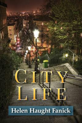City Life by Helen Haught Fanick