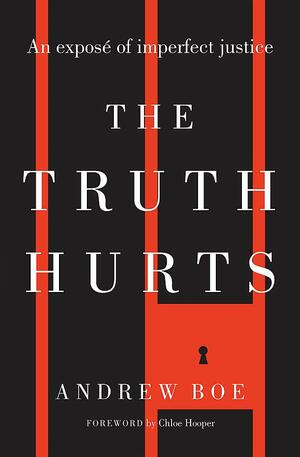The Truth Hurts by Andrew Boe
