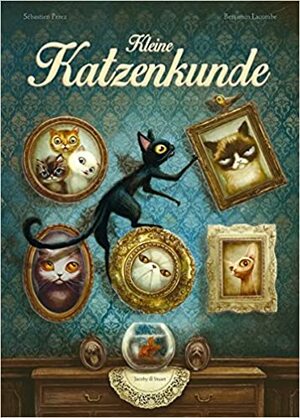 Kleine Katzenkunde by Sébastien Pérez