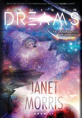 Cruiser Dreams (Kerrion Empire Book 2) by Janet Morris