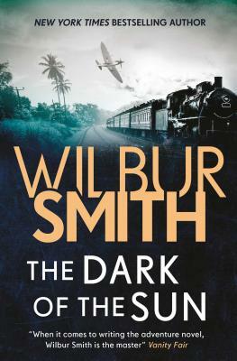 The Dark of the Sun by Wilbur Smith
