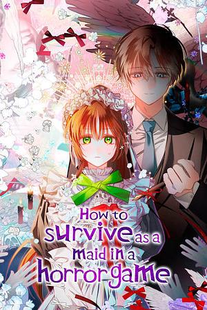 How to survive as a maid in a horror game, Season 1 by SUCH, SINcere, KimYomYum
