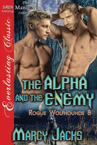 The Alpha and the Enemy by Marcy Jacks