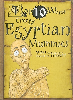 Creepy Egyptian Mummies by David Stewart