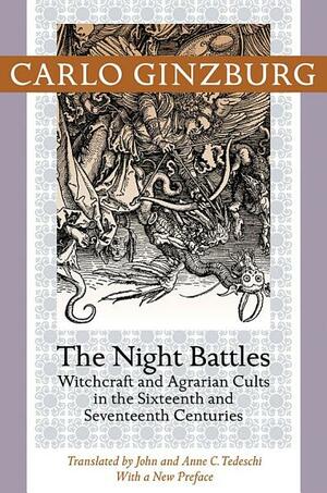The Night Battles by Carlo Ginzburg