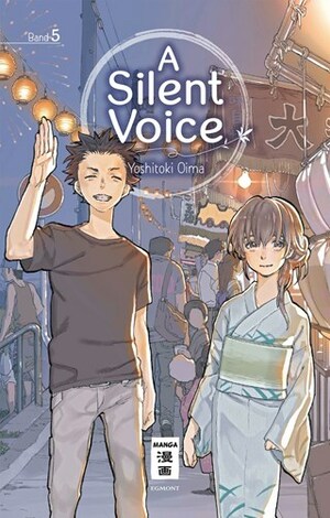 A Silent Voice 05 by Yoshitoki Oima