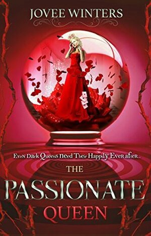 The Passionate Queen by Jovee Winters
