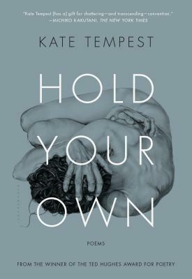 Hold Your Own: Poems by Kae Tempest