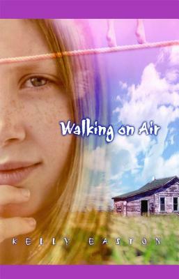 Walking on Air by Kelly Easton