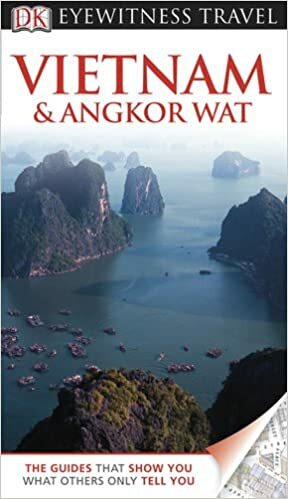 DK Eyewitness Travel Guide: Vietnam and Angkor Wat by Richard Sterling