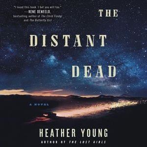 The Distant Dead by Heather Young