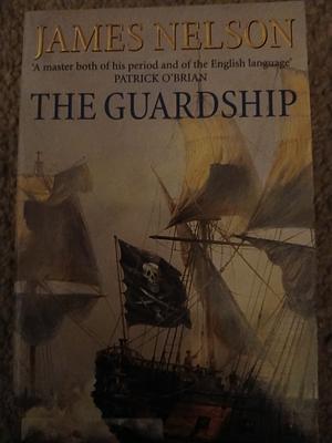 The Guardship by James L. Nelson