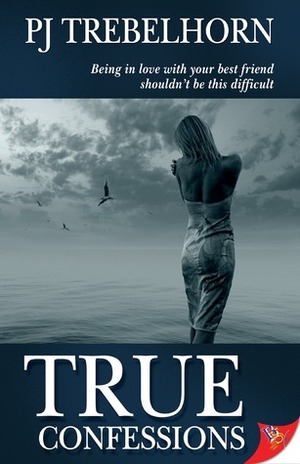 True Confessions by P.J. Trebelhorn