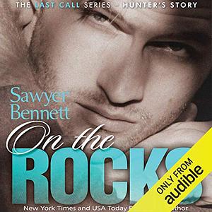 On The Rocks by Sawyer Bennett