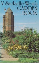 V. Sackville-West's Garden Book by Vita Sackville-West