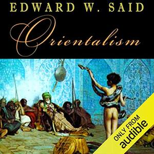 Orientalism by Edward W. Said, Jean-Leon Gerome