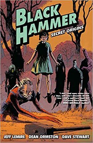 Black Hammer - Livro 1: Origens Secretas by Jeff Lemire