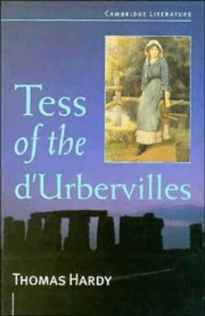 Tess of the d'Urbervilles by Thomas Hardy