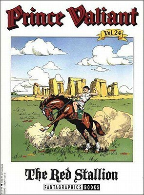 Prince Valiant, Vol. 24: The Red Stallion by Hal Foster