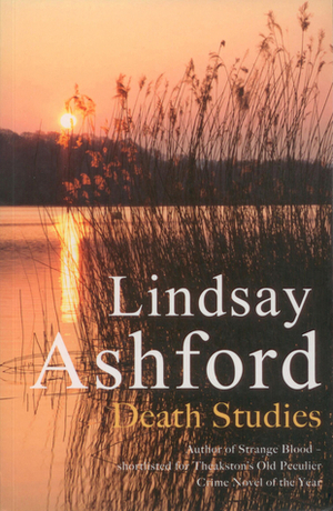 Death Studies by Lindsay Ashford