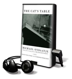 The Cat's Table by Michael Ondaatje