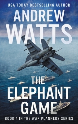 The Elephant Game by Andrew Watts