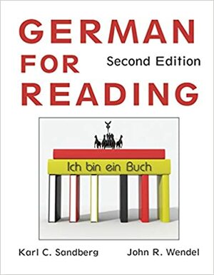 German for Reading by John R. Wendel, Karl C. Sandberg