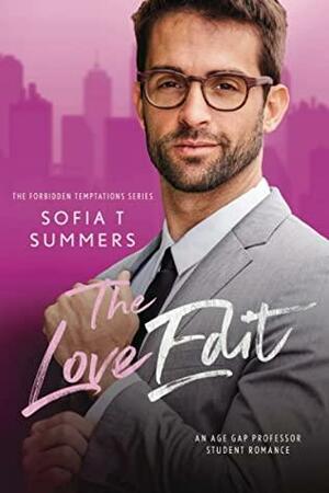 The Love Edit by Sofia T. Summers