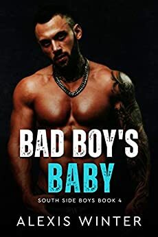 Bad Boy's Baby by Alexis Winter