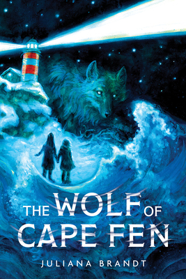 The Wolf of Cape Fen by Juliana Brandt