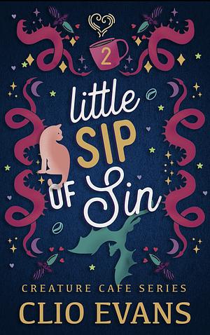 Little Sip of Sin by Clio Evans